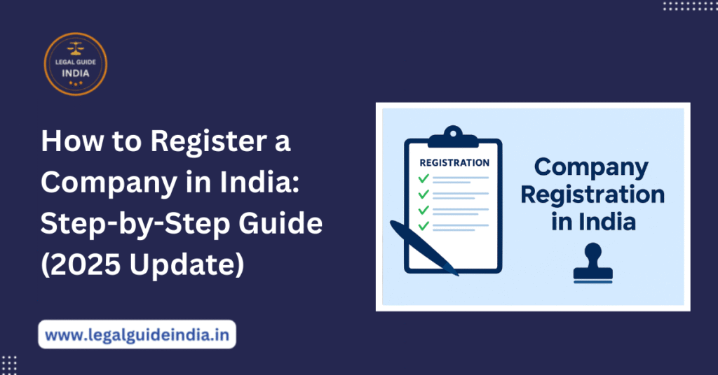 How to Register a Company in India Step by Step Guide